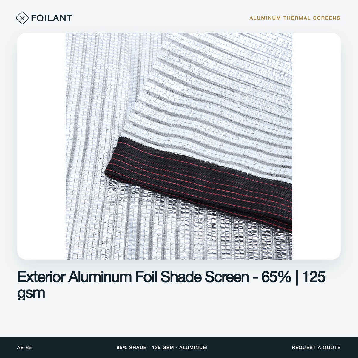 Exterior Aluminum Foil Shade Screen - 65% | 125 gsm
