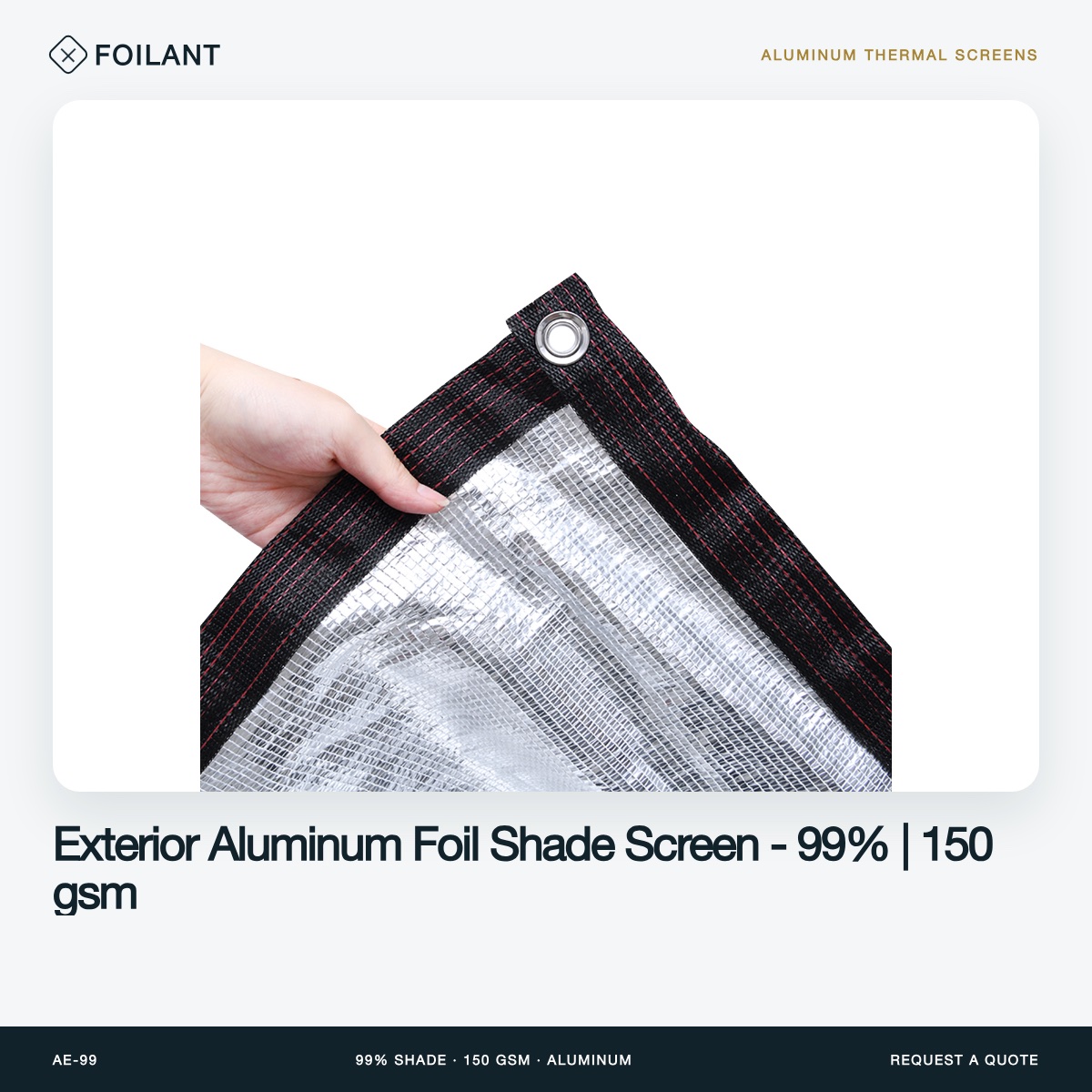 Exterior Aluminum Foil Shade Screen - 99% | 150 gsm